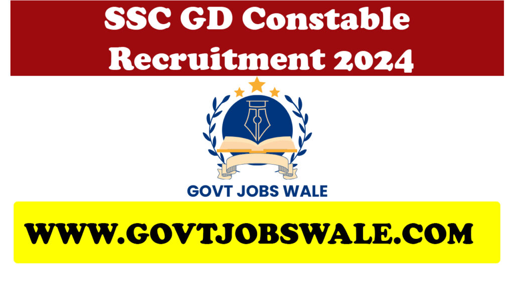 SSC GD Constable recruitment 2024