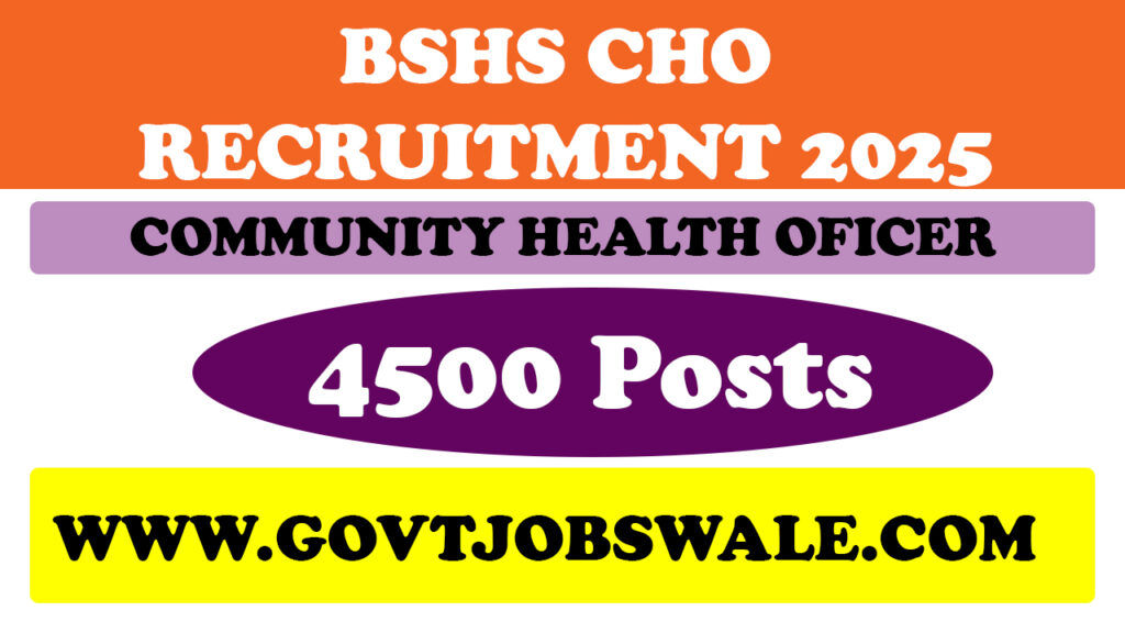 BSHS CHO Recruitment 2025