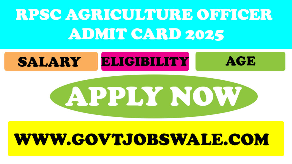 RPSC Agriculture Officer Admit Card 2025
