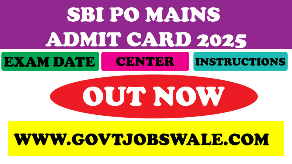SBI PO Mains Admit Card 2025