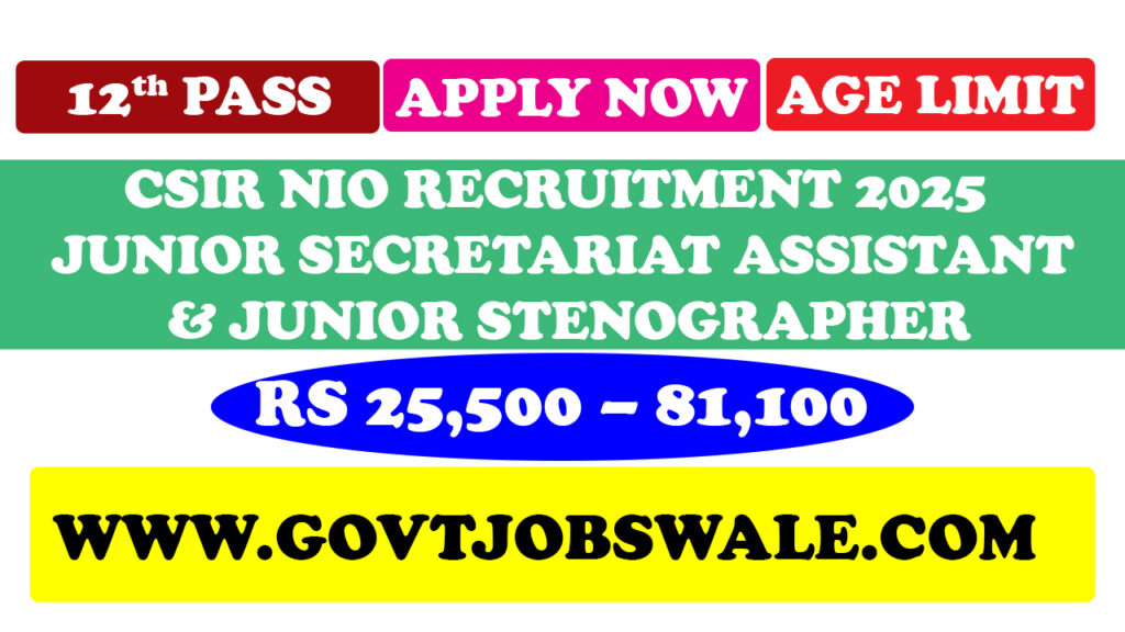 CSIR NIO Recruitment 2025