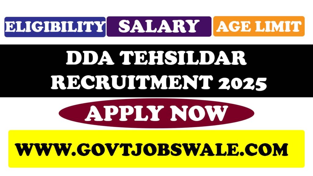 DDA Tehsildar Recruitment 2025