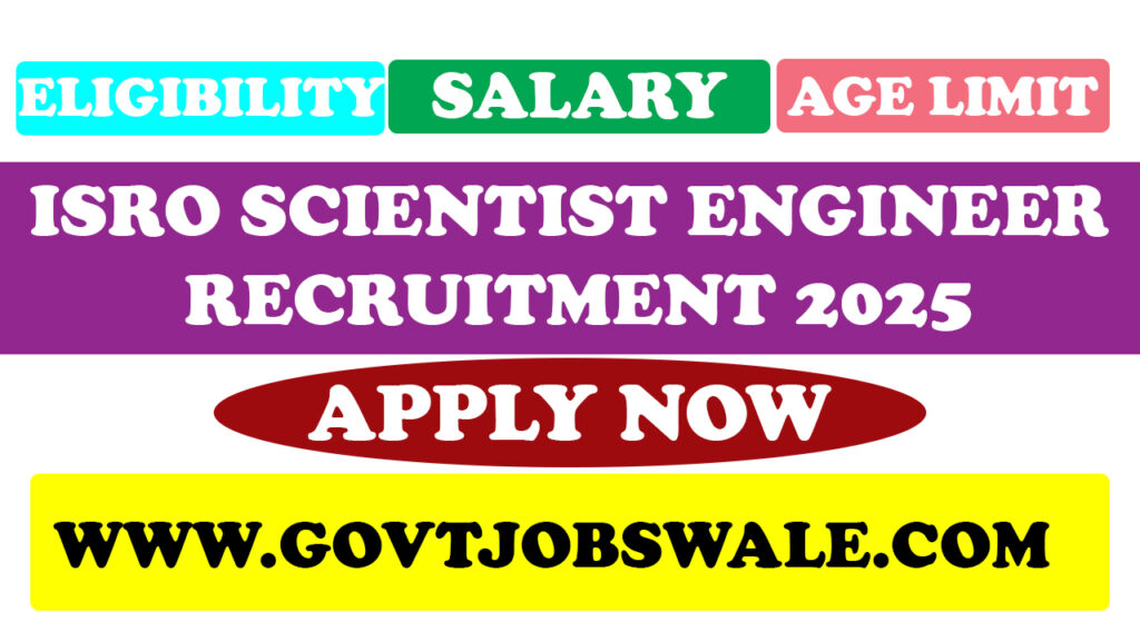 ISRO Scientist Engineer Recruitment 2025