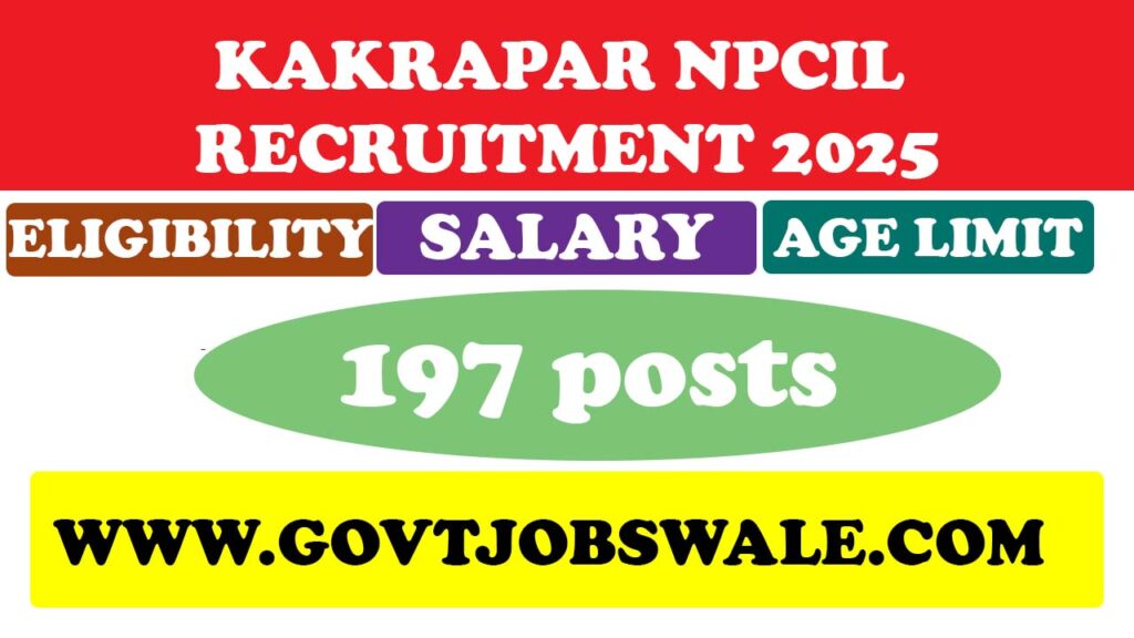 Kakrapar NPCIL Recruitment 2025
