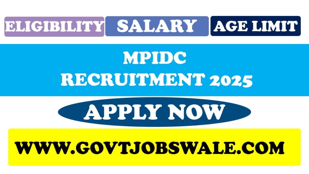 MPIDC Recruitment 2025