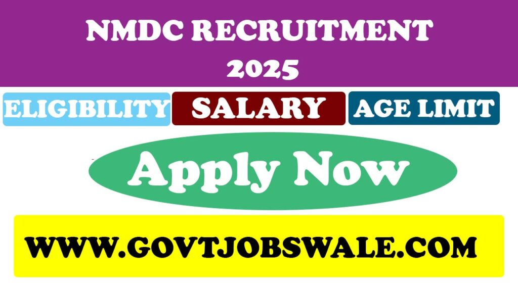 NMDC Recruitment 2025