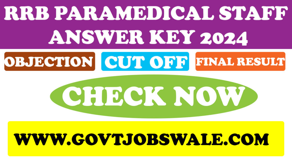 RRB Paramedical Staff Answer Key 2024