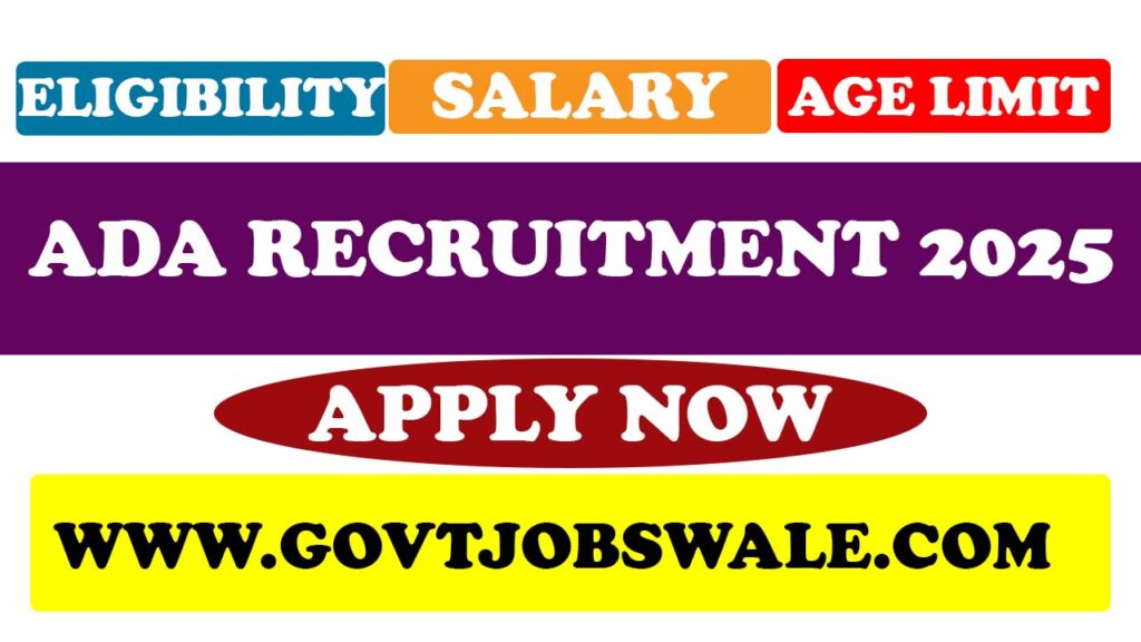 ADA Recruitment 2025