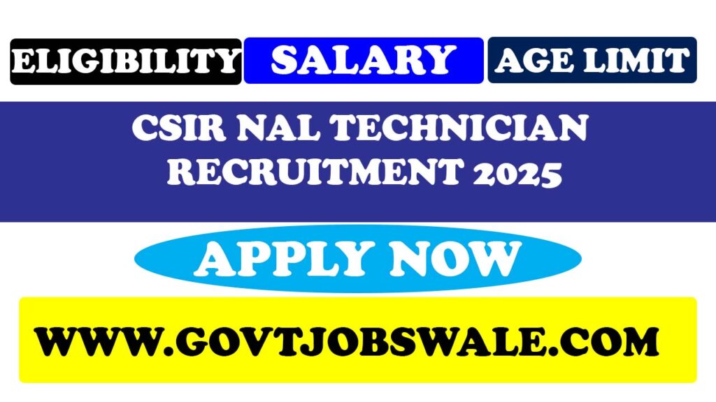 CSIR NAL Technician Recruitment 2025