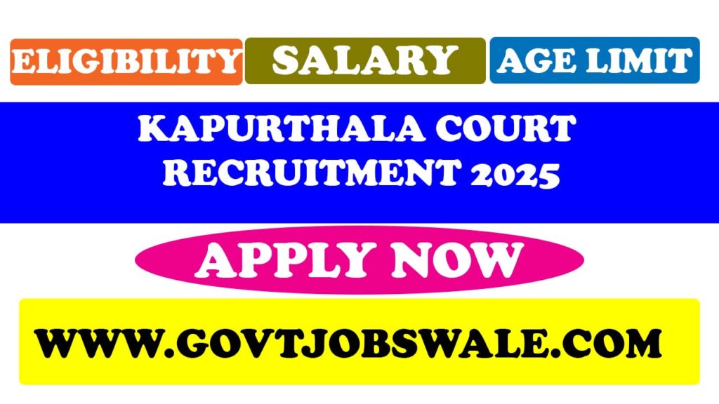 Kapurthala Court Recruitment 2025