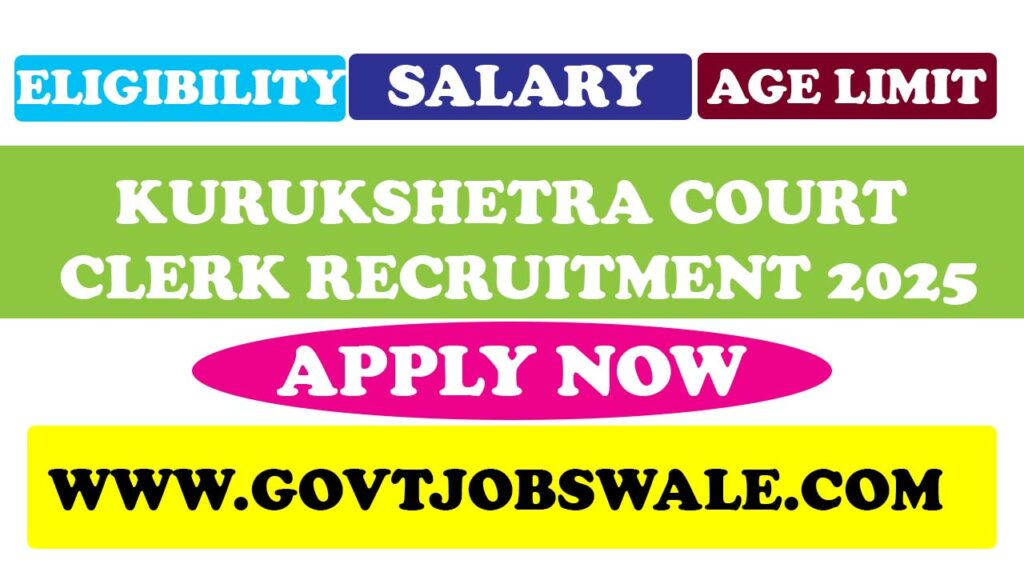 Kurukshetra Court Clerk Recruitment 2025