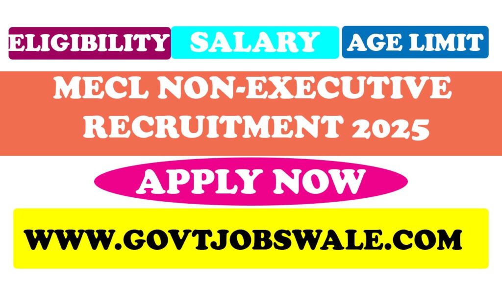 MECL Non-Executive Recruitment 2025