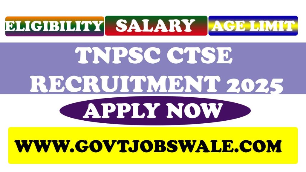 TNPSC CTSE Recruitment 2025