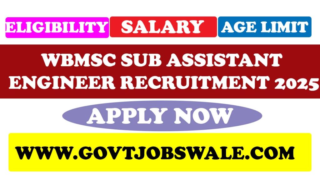 WBMSC Sub Assistant Engineer Recruitment 2025