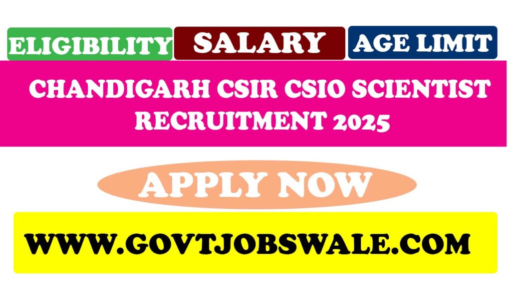 Chandigarh CSIR CSIO Scientist Recruitment 2025