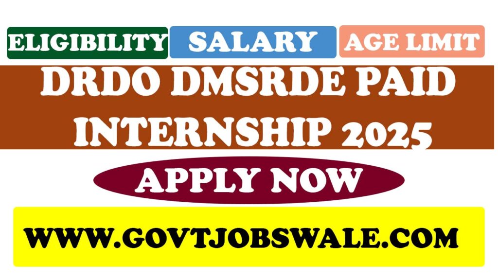 DRDO DMSRDE Paid Internship 2025