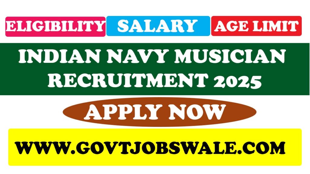 Indian Navy Musician Recruitment 2025