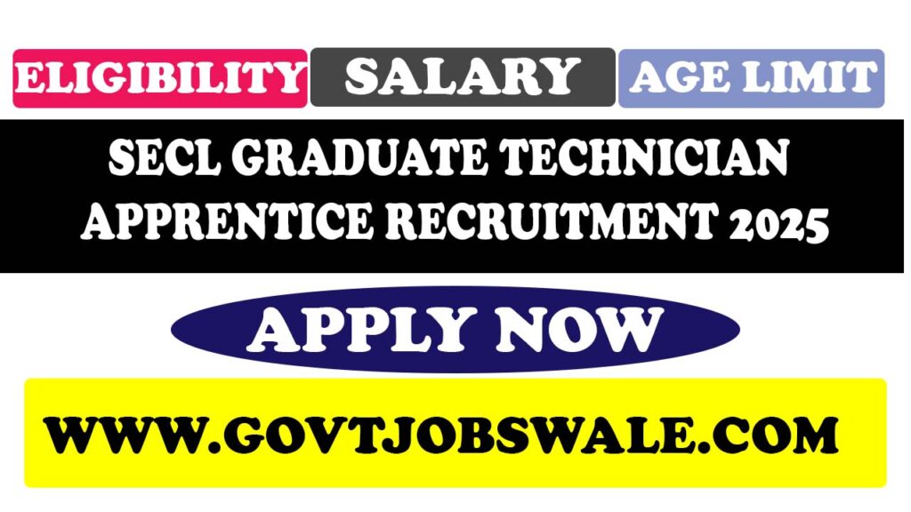SECL Graduate Technician Apprentice Recruitment 2025