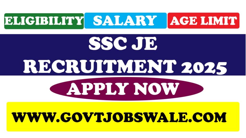 SSC JE Recruitment 2025