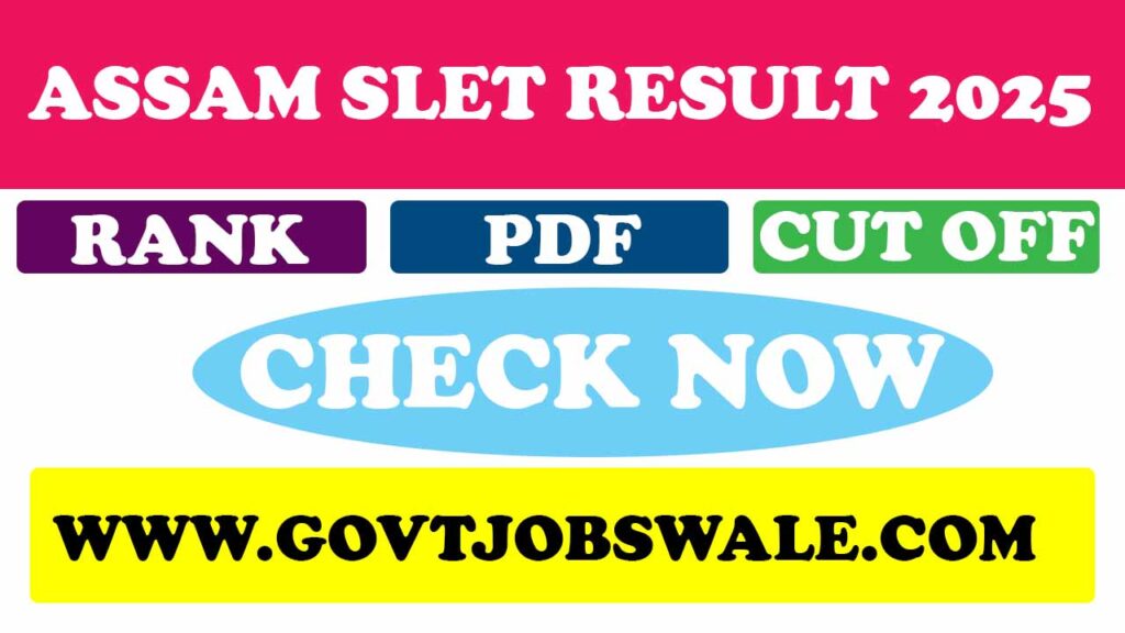 Assam SLET Result 2025