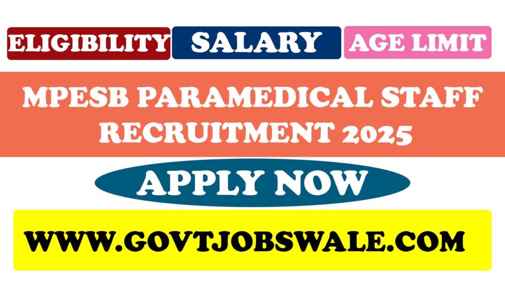 MPESB Paramedical Staff Recruitment 2025