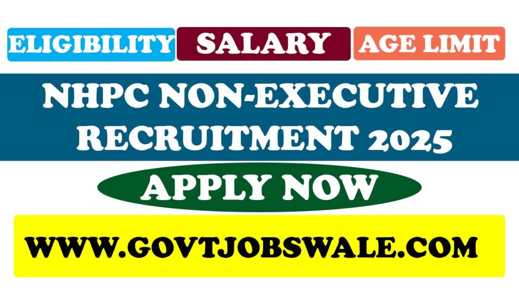 NHPC Non-Executive Recruitment 2025